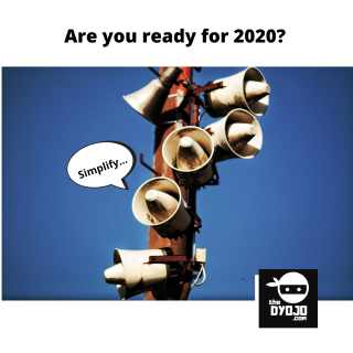 Gain ground by simplifying your vision for 2020